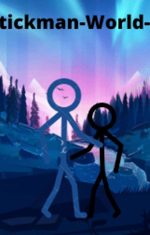 Stickman-World-1 by --AWX--