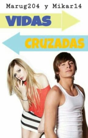 Vidas Cruzadas par Mikar14