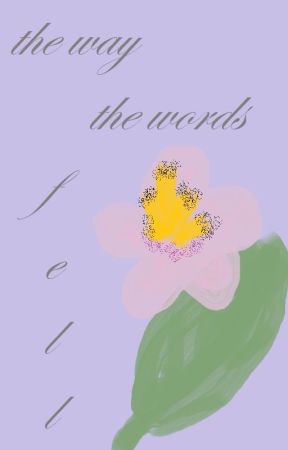 The Way the Words Fell by Li11yVani11y
