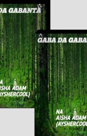 GABA DA GABANTA by Ayshercool7724