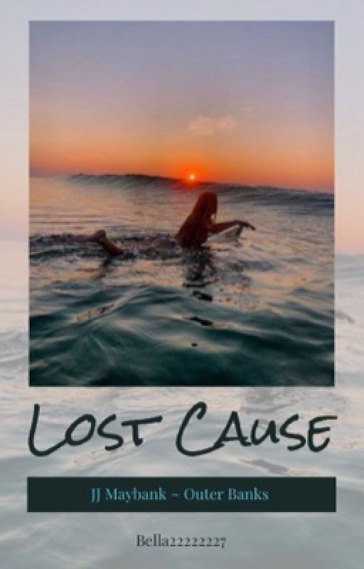 Lost Cause ~ JJ Maybank by Bella22222227