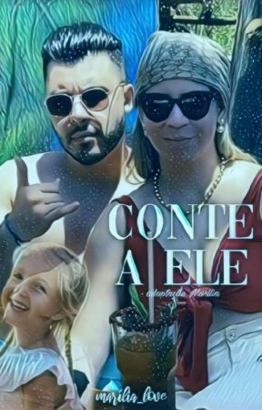 Conte a ele - adaptação Murilia by luanafilipadsc