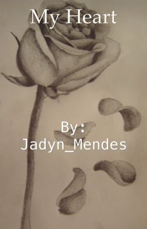 My Heart (Shawn Mendes Fanfic) by Jadyn_Mendes