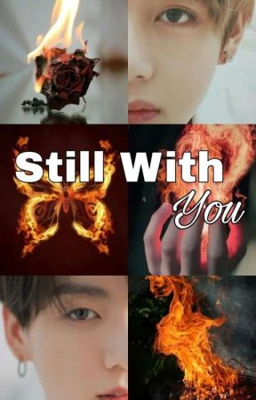 Still With You  |TAEKOOK| by kardelenceydn