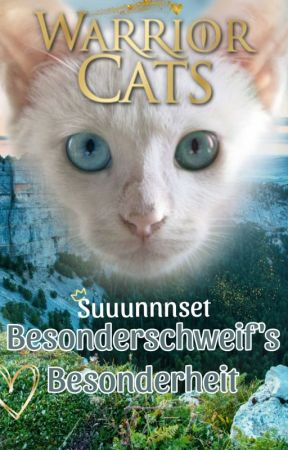 Besonderschweif's Besonderheit | WarriorCats Parodie par Suuunnnset