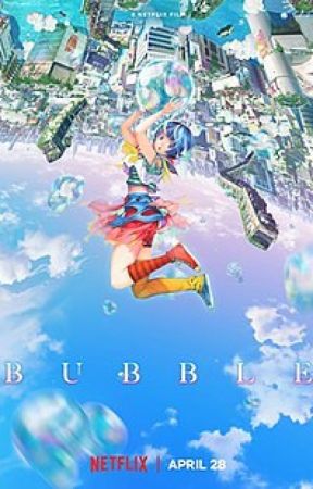 Bubble anime one-shots bởi MangosRattaRosa88