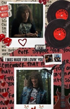 I was made for lovin' you | Eddie munson fanfic by mushrubes