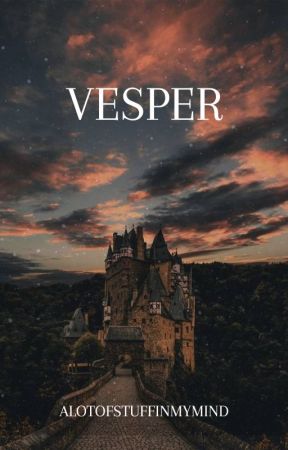 Vesper by alotofstuffinmymind