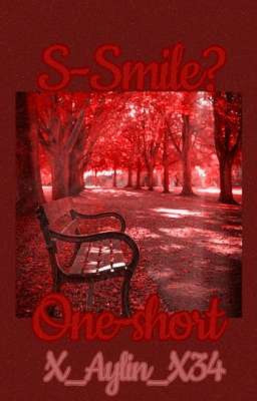 🌹|• s-sᴍɪʟᴇ? •|🌹 🍁∆• ᴏɴᴇ- sʜᴏʀᴛ ᴛʀᴀɴsʟᴀᴛᴇᴅ •∆🍁 by _Alix_34
