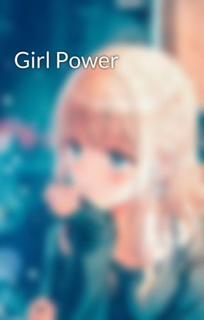 Girl Power by Stasio4