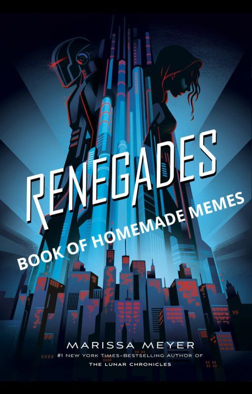 RENEGADES HOMEMADE MEMES oleh RenegadesFangirl