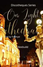 Our light, Cathedral by beebuild