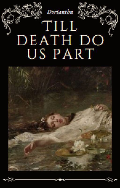 Till Death Do Us Part de doriathn