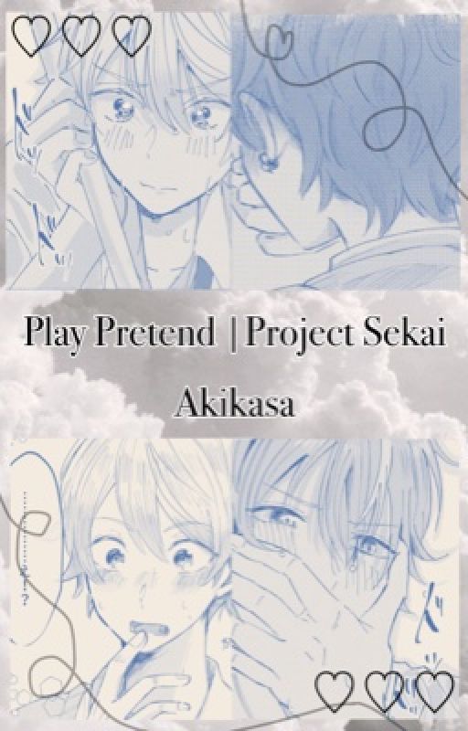 Play Pretend | Project Sekai | Akikasa by watahoku