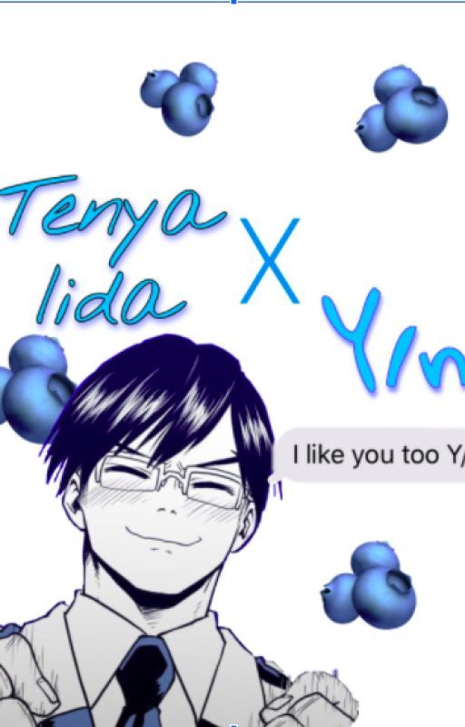 Aura: Tenya Iida X Reader by Iamnotatiger