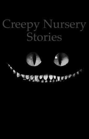 Creepy Nursery Stories от Mymeep