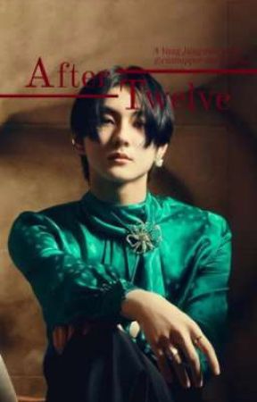 -After Twelve | Yang Jungwon- بقلم catnapperr