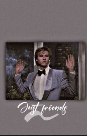 Just friends |Chris knight fanfic | real Genius| Val Kilmer| 1985 by stinkygirl009