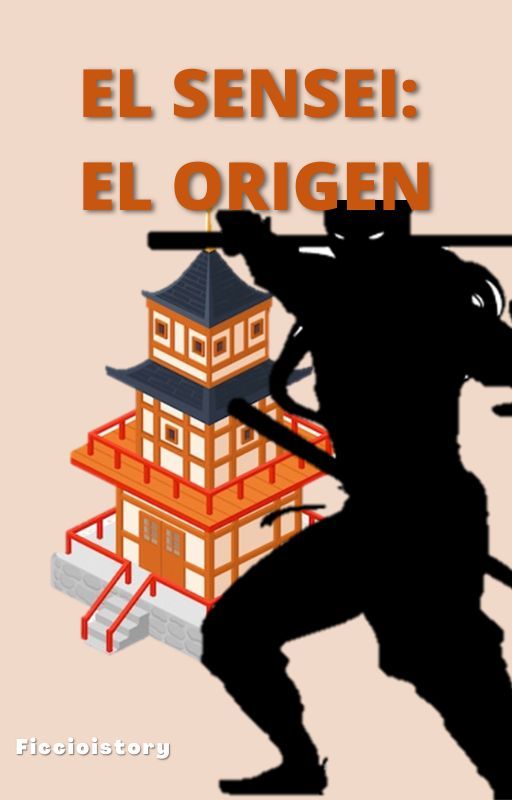 SENSEI: El origen by AxelGutierrez536