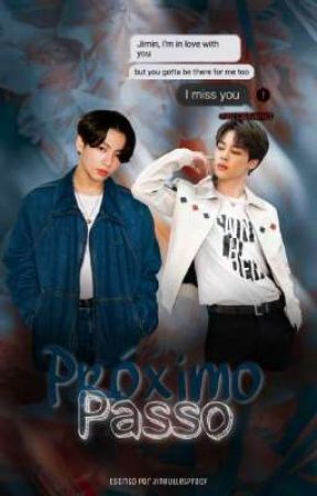 Próximo Passo • pjm + jjk de yilinnbo