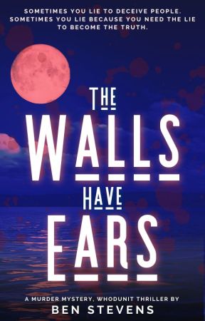 The Walls Have Ears oleh BStevoBooks