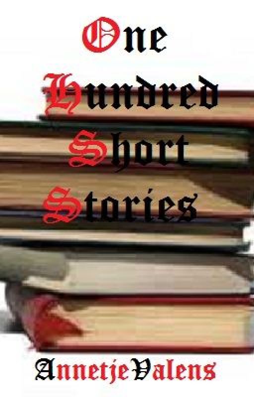 One Hundred Short Stories by AnnetjeValens