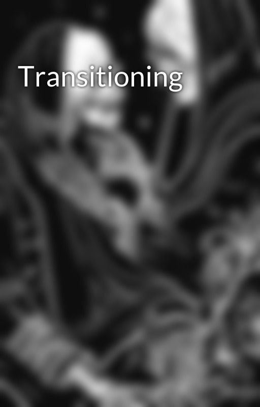 Transitioning by inotLevisimp666