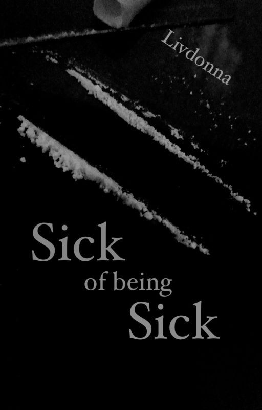 Sick of Being Sick - {Poison} by livdonna