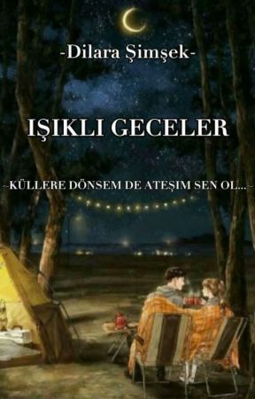 IŞIKLI GECELER by d_ilarasimsek