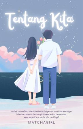 Tentang Kita by langitbiru_rlad