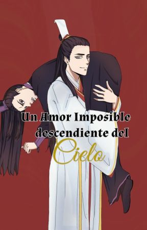 Un amor imposible descendiente del cielo ni MemoriaLenta