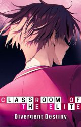 classroom of the elite - Supreme-654 - Wattpad