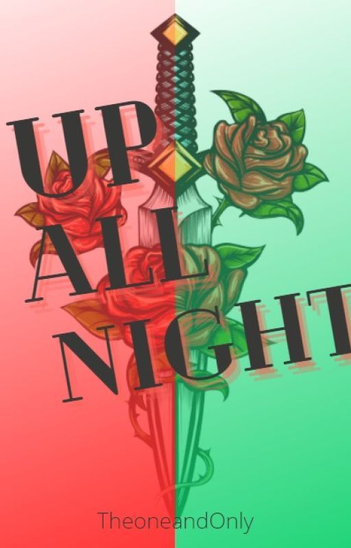 Up All Night by theycallmexexe