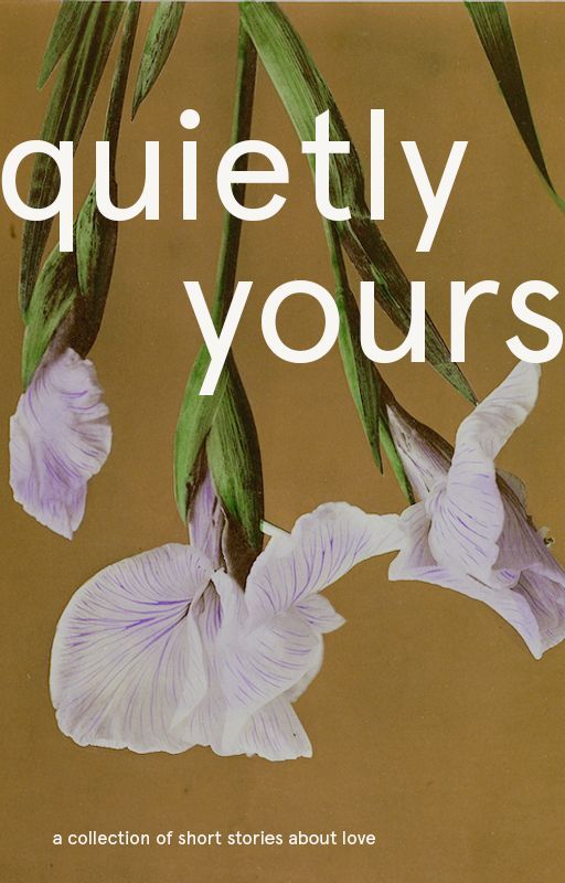 Quietly Yours by softleonor