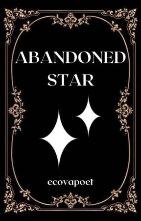 abandoned star | poetry collection |✔️ by ecovapoet