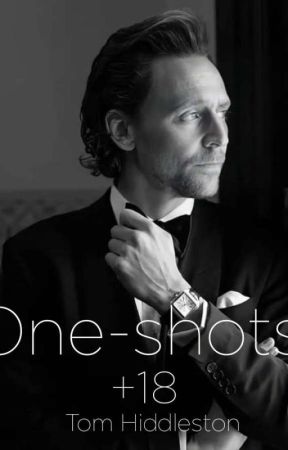 One-shots +18 Tom Hiddleston by SonOx-Ibeke