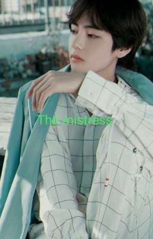 The mistress , de kimtaetaesri1