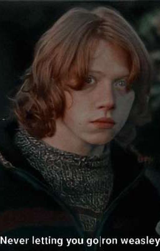Never letting you go|ron weasley by nallin1