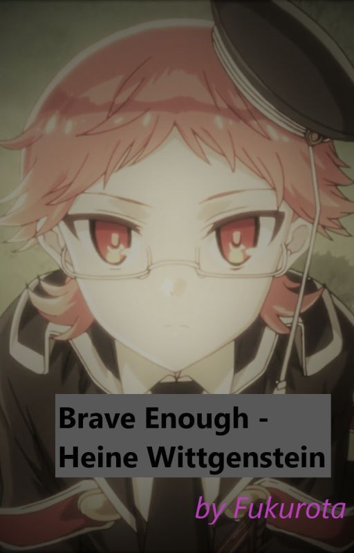 Brave Enough - Heine Wittgenstein | The Royal Tutor by Fukurota