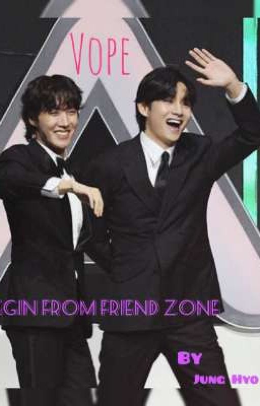 Begin From Friend Zone❤💚(Completed) by Hyoin3