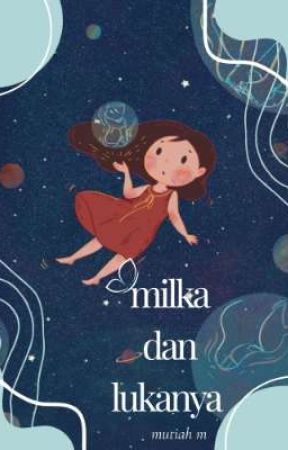 MILKA DAN LUKANYA (on going) de Mutmej