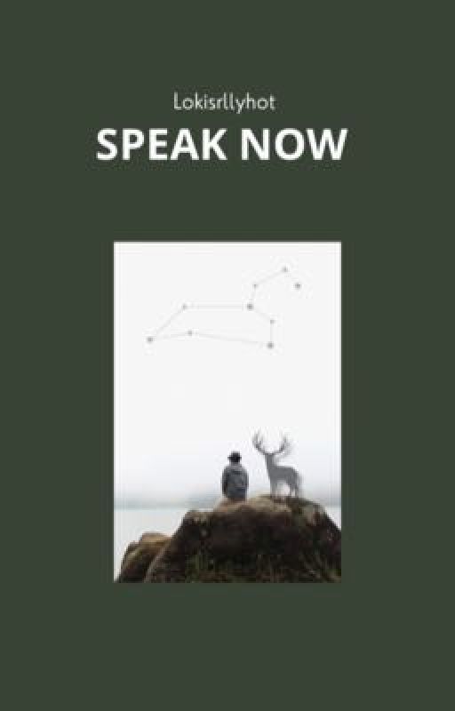 Speak now | Jegulus oleh lokisrllyhot