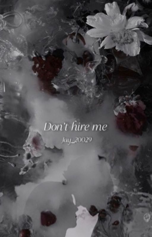 Don't hire me by jay_20029