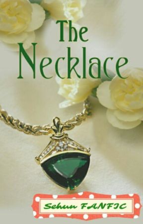 The Necklace (EXO Sehun Fanfic) von _KPOP_FANFICS_