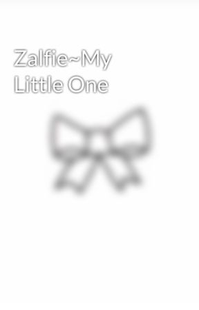 Zalfie~My Little One by sparklingcherries