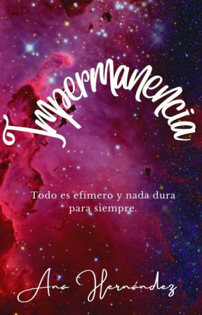Impermanencia par AnneHdezb