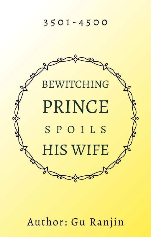 Bewitching Prince Spoils His Wife: Genius Doctor Unscrupulous Consort by wi_Narenation