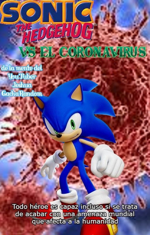 Sonic Vs El CoronaVirus: Un cierre de pandemia inesperado de JasonBldrs