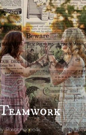 Teamwork by Rosanneeee4X