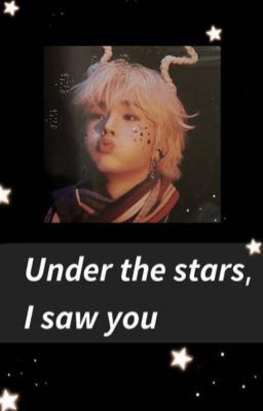 Under the stars, I saw you || Jungsu de kingmilky